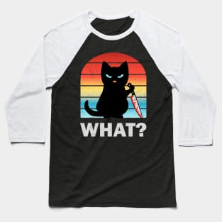 What? Knife cat. Baseball T-Shirt